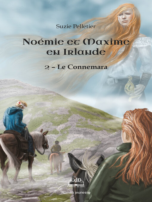 Title details for Noémie et Maxime en Irlande, Le Connemara by Suzie Pelletier - Available